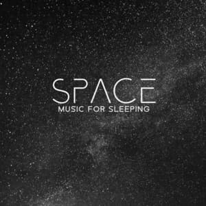 Space Music For Sleeping - Relaxation Zone