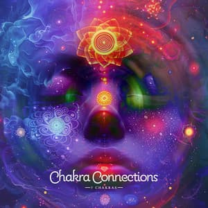 Chakra Connections - 7 Chakras