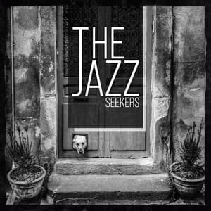 The Jazz Seekers - The Jazz Seekers