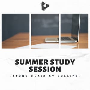 Summer Study Session - Study Music by Lullify