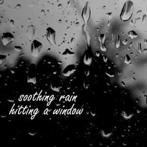 Soothing Rain Hitting a Window - Thunderstorm Global Project
