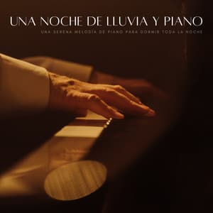 Una Noche De Lluvia Y Piano: Una Serena Melodía De Piano Para Dormir Toda La Noche - Música Para Dormir Inspirada En El Espacio