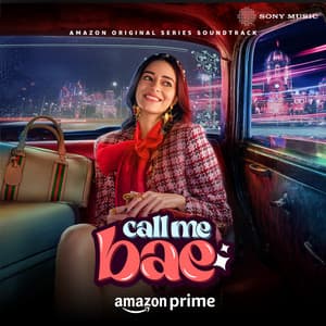 Call Me Bae - Rochak Kohli