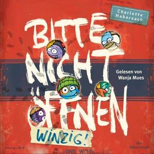 Bitte nicht öffnen 7: Winzig! - Bitte nicht öffnen