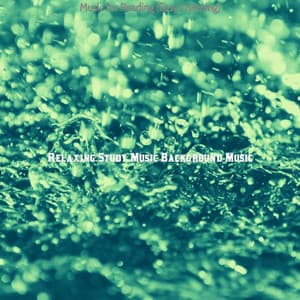 Music for Reading - Relaxing Study Music Background Music