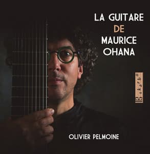 La guitare de Maurice Ohana - Maurice Ohana