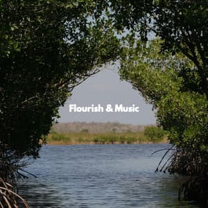 Flourish & Music - Mary Rivera Project