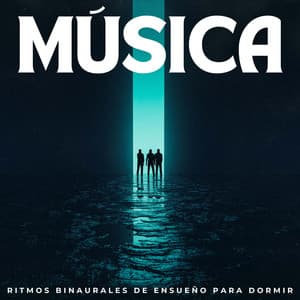 Música: Ritmos Binaurales De Ensueño Para Dormir - Dulces Sueños