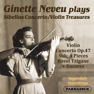 Ginette Neveu Plays Sibelius Concerto & Violin Treasures - Ginette Neveu