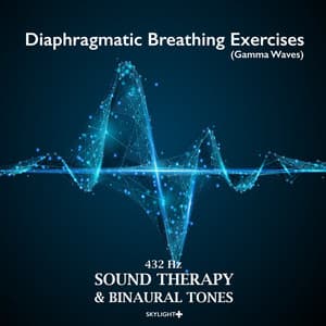 Diaphragmatic Breathing Exercises - 432 Hz Sound Therapy