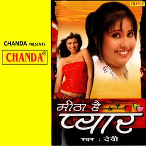 Mitha Hai Pyar - Devi