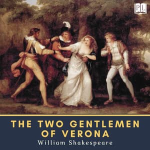 The Two Gentlemen of Verona - William Shakespeare