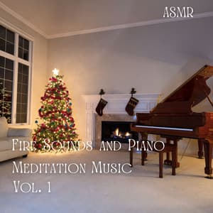 ASMR: Fire Sounds and Piano Meditation Music Vol. 1 - Piano Cat