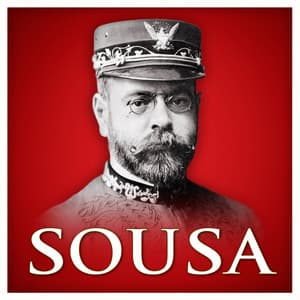 Sousa - John Philip Sousa