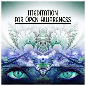 Meditation for Open Awareness – Clarity, Wakeful, Deep Focus, Inner Peace, Spiritual Consciousness - Meditation Songs Guru