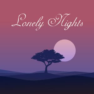 Lonely Nights – Collection of Sentimental Jazz Melodies - Acoustic Hits