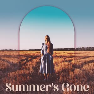 Summer's Gone: Enjoy The Passing of Time, Catch The Last Sunbeams, Relax In The Bosom of Nature - Sounds of Nature Kingdom