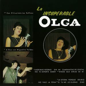 La Insuperable Olga - Olga Guillot