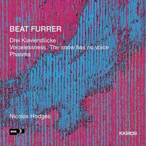 Beat Furrer: Works for Piano - Beat Furrer