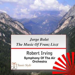 The Music of Franz Liszt - Franz Liszt