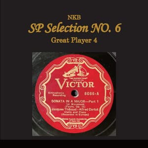 NKB SP Selection No. 6, Great Player 4 - Jacques Thibaud