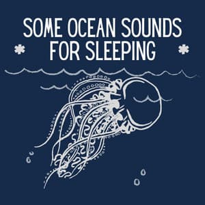 * Some Ocean Sounds for Sleeping * - Organic Nature Sounds