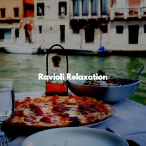 Ravioli Relaxation - Elevator Music Deluxe