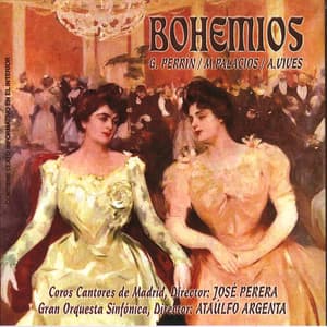 Zarzuela: Bohemios - Amadeo Vives