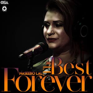 The Best Forever - Naseebo Lal