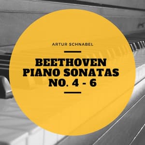 Beethoven Piano Sonatas No. 4 - 6 - Artur Schnabel