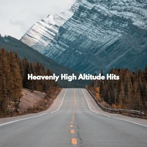 Heavenly High Altitude Hits - Easy Jazz Music