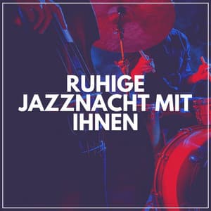 Ruhige Jazznacht Mit Ihnen - Frühstück Jazz
