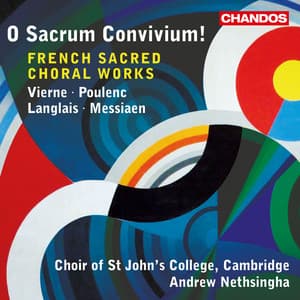 O Sacrum Convivium! - Choir of St. John's College, Cambridge