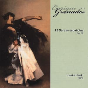 12 Spanish Dances - Enrique Granados