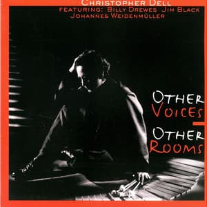 Other Voices Other Rooms - Christopher Dell