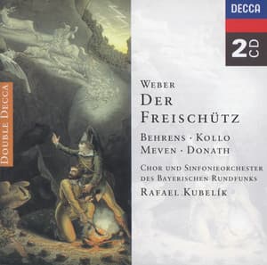 Weber: Der Freischütz - Carl Maria von Weber