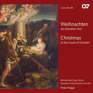 Weihnachten am Dresdner Hof - Dresdner Instrumental-Concert