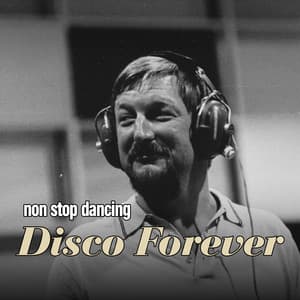 Disco Forever - Non Stop Dancing by James Last - James Last