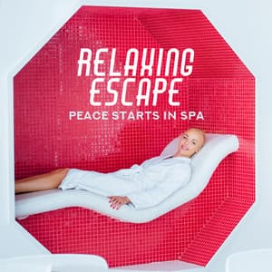 Relaxing Escape - Peace Starts in Spa - Chilling Spa Universe