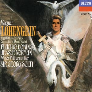 Wagner: Lohengrin - Richard Wagner