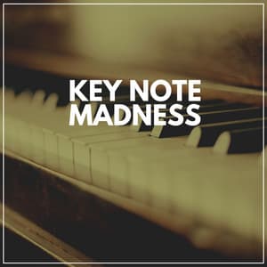 Key Note Madness - Classical