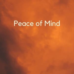 Peace of Mind - Study