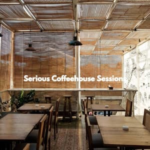 Serious Coffeehouse Sessions - Relaxing Music Orchestra