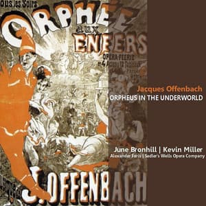 Offenbach: Orpheus in the Underworld - June Bronhill