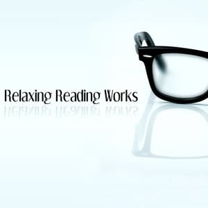 Relaxing Reading Works - Fou Ts'ong