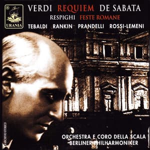 Verdi: Requiem & Respighi: Feste Romane - Victor de Sabata