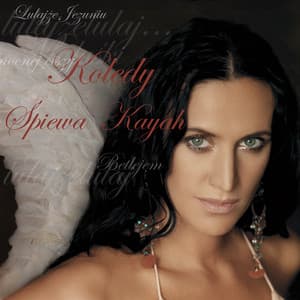 Kolędy śpiewa Kayah - Kayah