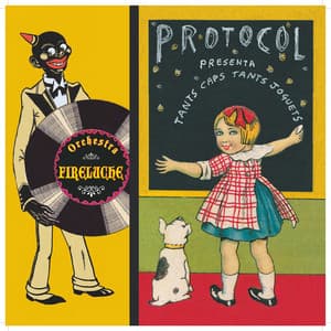 Tants Caps, Tants Joguets - Orchestra Fireluche