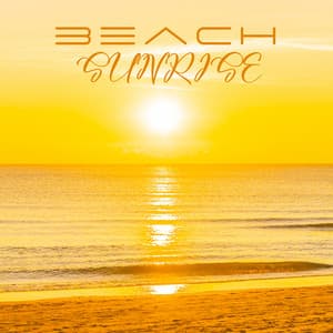 Beach Sunrise: Stress Relief With Soothing Ocean Noises - Smoothe Sounds