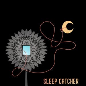 Sleep Catcher - Sleeping Music